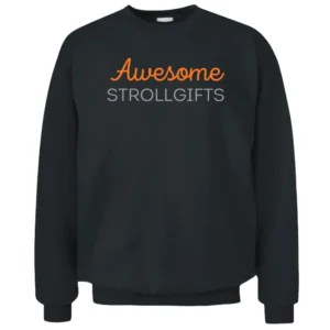 Awesome strollgifts Pullover Sweatshirt