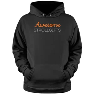 Awesome strollgifts Pullover Hoodie